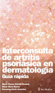 INTERCONSULTA DE ARTRITIS PSORIÁSICA EN DERMATOLOGÍA  GUÍA RÁPIDA