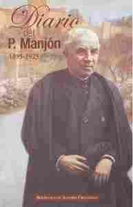 DIARIO DEL PADRE J. MANJON (1895-1923)