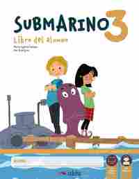 SUBMARINO 3. PACK (ALUMNO + ACTIVIDADES)