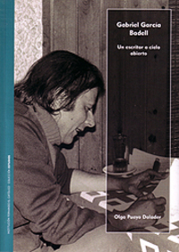 GABRIEL GARCIA BADELL.UN ESCRITOR A CIELO ABIERTO