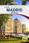 MADRID DE CERCA. LONELY PLANET