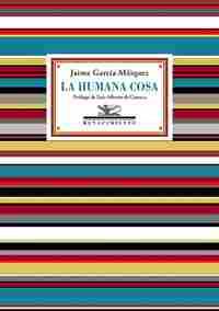 LA HUMANA COSA