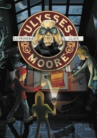 6. LA PRIMERA LLAVE. ULYSSES MOORE