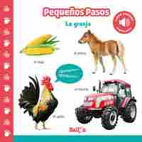 LA GRANJA. PEQUEÑOS PASOS.