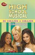 DE CORAZON A CORAZON. HIGH SCHOOL MUSICAL