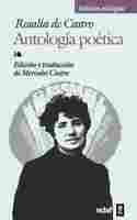 ANTOLOGIA POETICA: EDICION BILINGUE. ROSALIA DE CASTRO