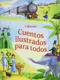 CUENTOS ILUSTRADOS PARA TODOS