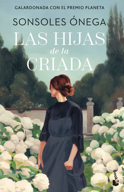 LAS HIJAS DE LA CRIADA (PREMIO PLANETA 2023)