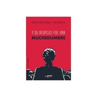 Y SU DESPOJO FUE UNA MUCHEDUMBRE