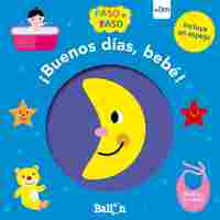 ¡BUENOS DÍAS, BEBÉ!