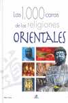 1000 CARAS DE LA RELIGIÓN ORIENTAL