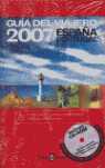 2007. GUIA DEL VIAJERO ESPAÑA-PORTUGAL