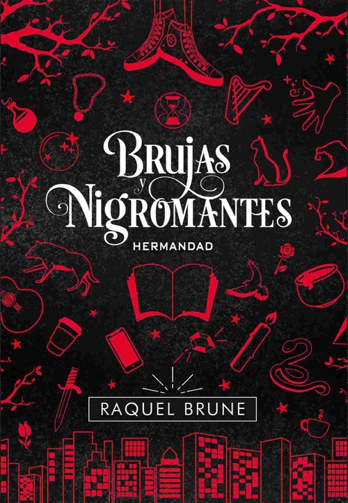 BRUJAS Y NIGROMANTES. HERMANDAD