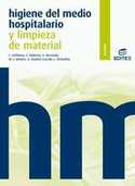 CFGM. HIGIENE DEL MEDIO HOSPITALARIO Y LIMPIEZA DE MATERIAL. 2009