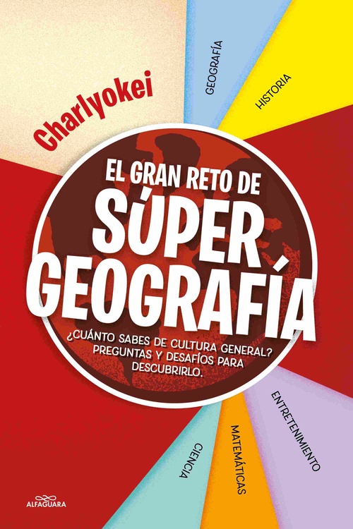 EL GRAN RETO DE SÚPER GEOGRAFÍA