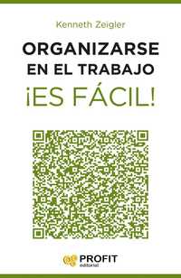 ORGANIZARSE EN EL TRABAJO !ES FACIL!