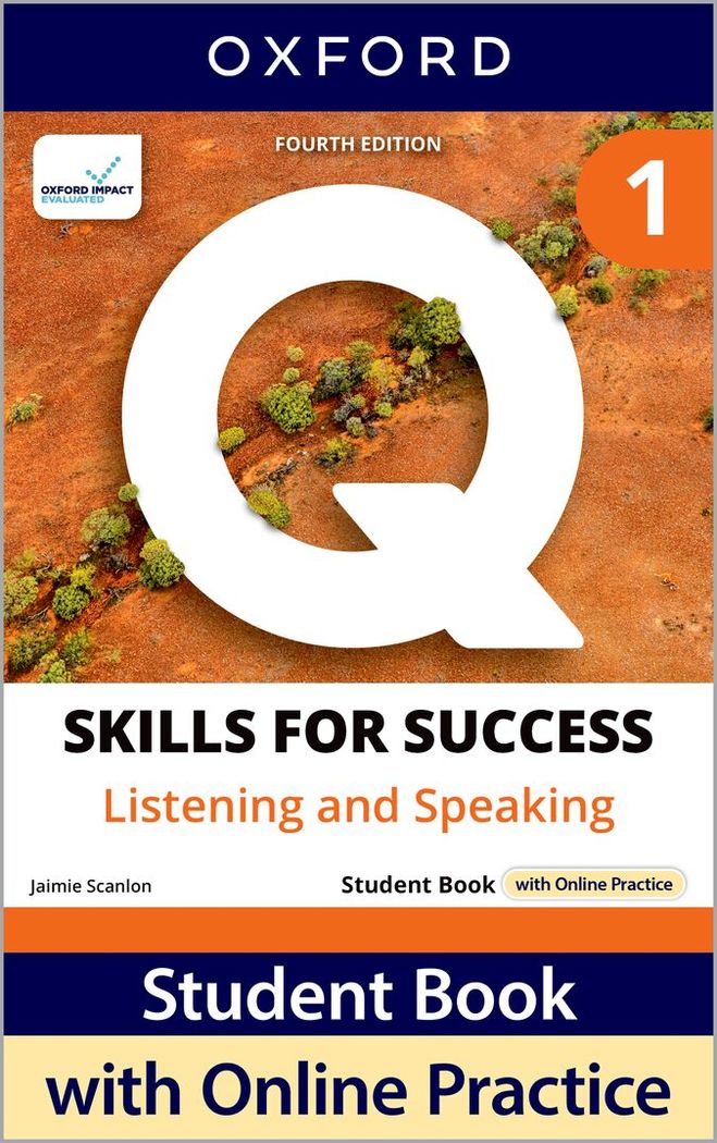 Q SKILLS FOR SUCCESS. LISTENING & SPEAKING, 1. STUDENT'S BOOK