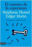 EL CAMINO DE LA ESPERANZA. UNA LLAMADA A LA MOVILIZACION CIVICA