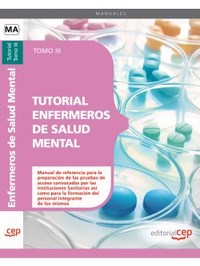 TUTORIAL ENFERMEROS DE SALUD MENTAL. TOMO III