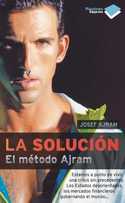 LA SOLUCIÓN. EL METODO AJRAM
