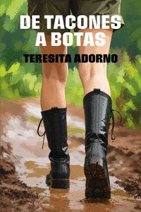 DE TACONES A BOTAS