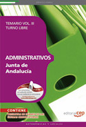 III.TEMARIO ADMINISTRATIVOS DE LA JUNTA DE ANDALUCÍA. TURNO LIBRE ****