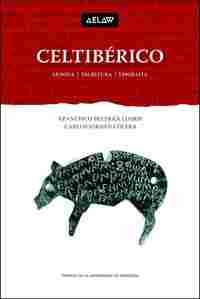 CELTIBÉRICO. LENGUA  ESCRITURA  EPIGRAFÍA.
