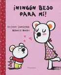 NINGUN BESO PARA MI!