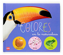 COLORES EN LA NATURALEZA, LOS