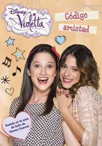 7. CÓDIGO AMISTAD. VIOLETTA.
