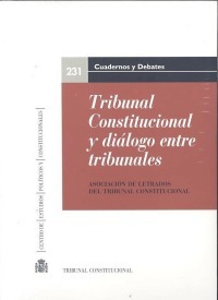 TRIBUNAL CONSTITUCIONAL Y DIALOGO ENTRE TRIBUNALES
