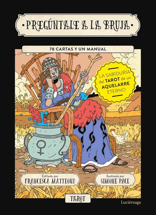 PREGÚNTALE A LA BRUJA. (78 CARTAS Y UN MANUAL)