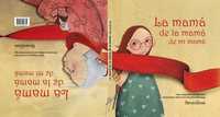 LA MAMÁ DE LA MAMÁ DE MI MAMÁ