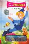 MIS PRIMERAS PALABRAS CON PETER PAN