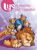 4. RESCATE DEL CAZADOR, EL. LYS