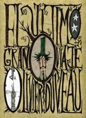 ULTIMO GRAN VIAJE DE OLIVIER DUVEAU, EL