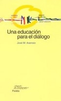 UNA EDUCACION PARA EL DIALOGO