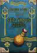 SEPTIMUS EN LA ISLA ENCANTADA