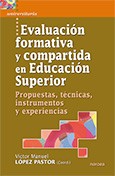 EVALUACION FORMATIVA Y COMPARTIDA EN EDUCACION SUPERIOR