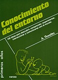 CONOCIMIENTO DEL ENTORNO. 100 IDEAS PARA DESCUBRIR