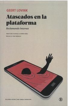 ATASCADOS EN LA PLATAFORMA. RECLAMANDO INTERNET