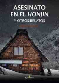 ASESINATO EN EL HONJIN Y OTROS RELATOS
