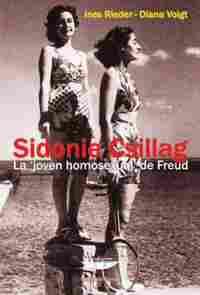 SIDONIE CSILLAG. LA JOVEN HOMOSEXUAL DE FREUD