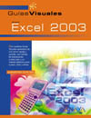 EXCEL 2003. GUIAS VISUALES