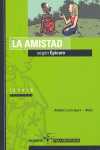 AMISTAD, LA