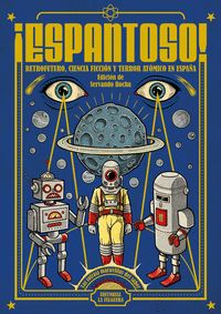 ¡ESPANTOSO!