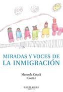 MIRADAS Y VOCES DE LA INMIGRACION