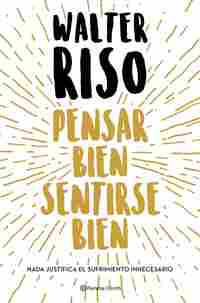 PENSAR BIEN, SENTIRSE BIEN