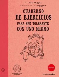 CUADERNO EJERCICIOS PARA SER TOLERANTE CON UNO MISMO