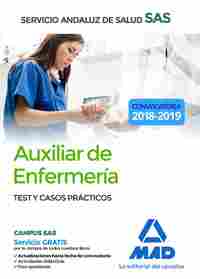 TEST Y CASOS PRACTICOS. AUXILIAR DE ENFERMERIA SAS
